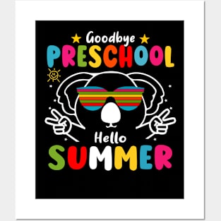 Goodbye Preschool Hello Summer Last Day of pre-k Koala Posters and Art